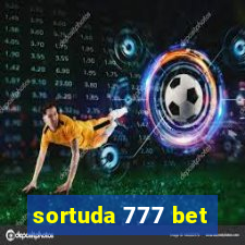 sortuda 777 bet